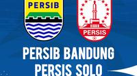 Link Live Streaming Persib Bandung Vs Persis Solo di BRI Super League