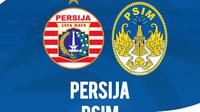 Nonton Live Streaming Persija Jakarta Vs PSIM Yogyakarta di BRI Super League